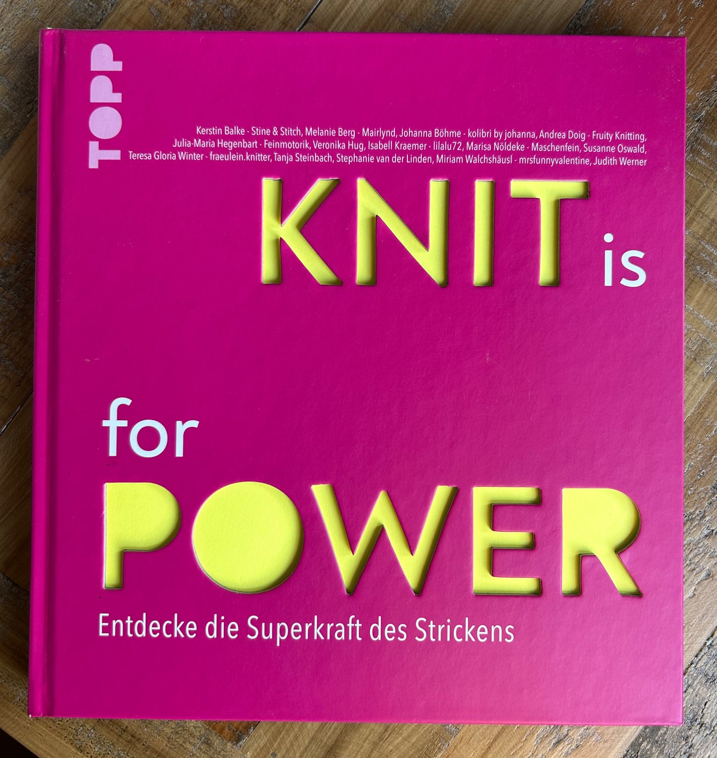 KNIT is for POWER von TOPP/Frechverlag