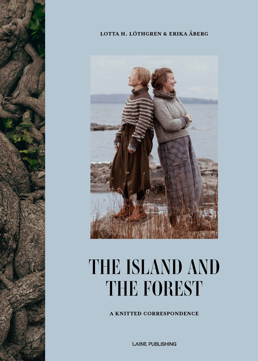 The Island and the Forest: A Knitted Correspondence - Erika Åberg & Lotta H. Löthgren