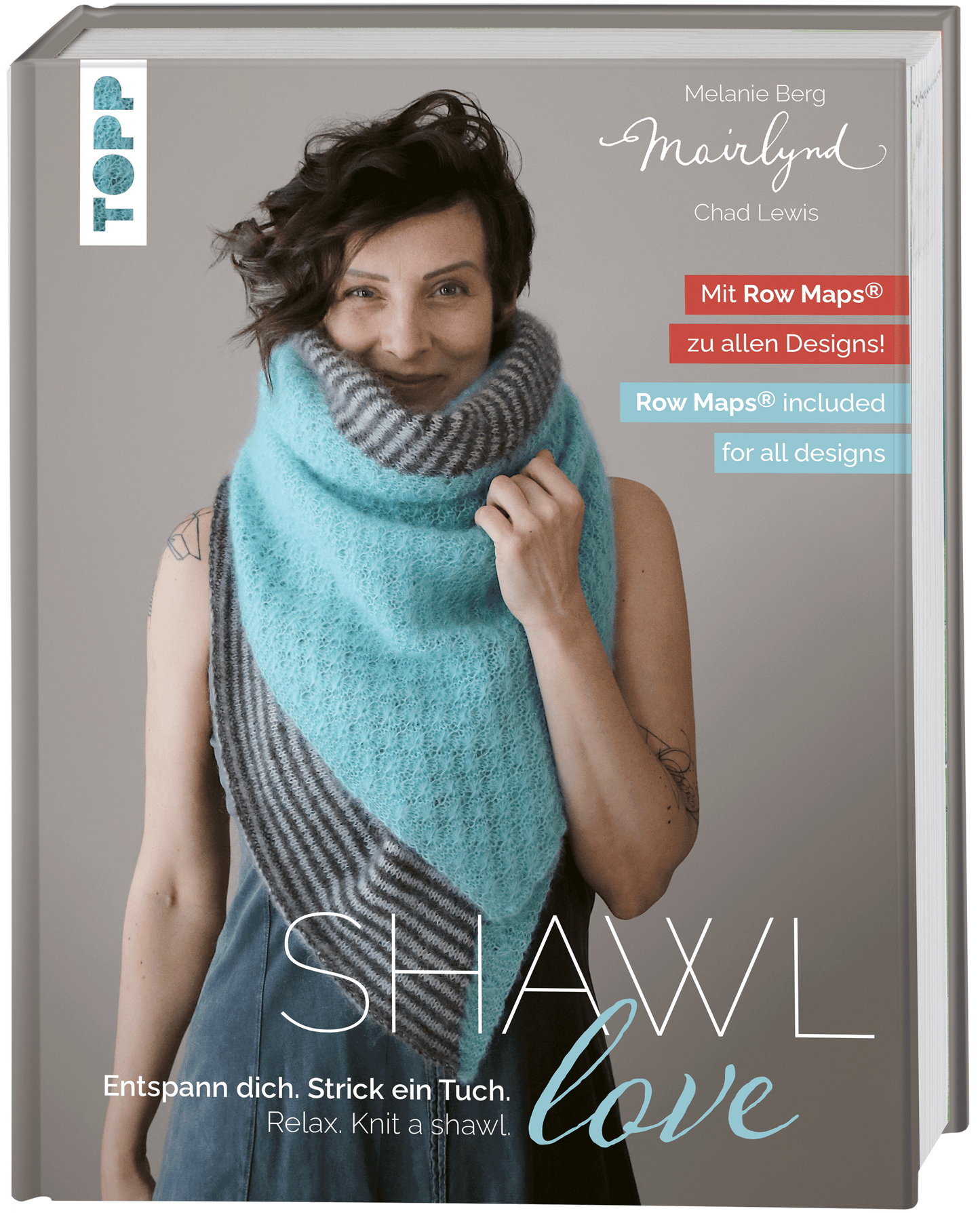 Mairlynd: Shawl Love - Buch von Melanie Berg/TOPP/Frechverlag