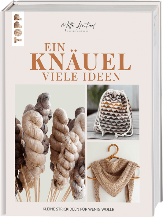 Ein Knäuel, viele Ideen - Buch von Mette Hvitved/TOPP/Frechverlag