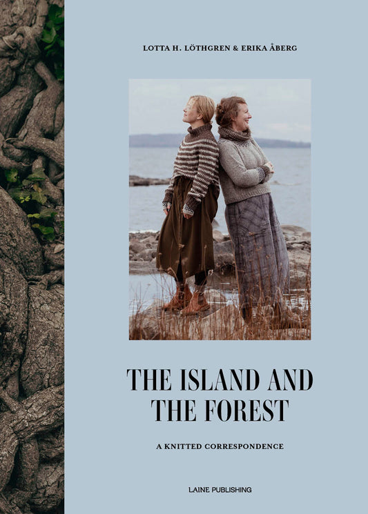 The Island and the Forest: A Knitted Correspondence - Erika Åberg & Lotta H. Löthgren