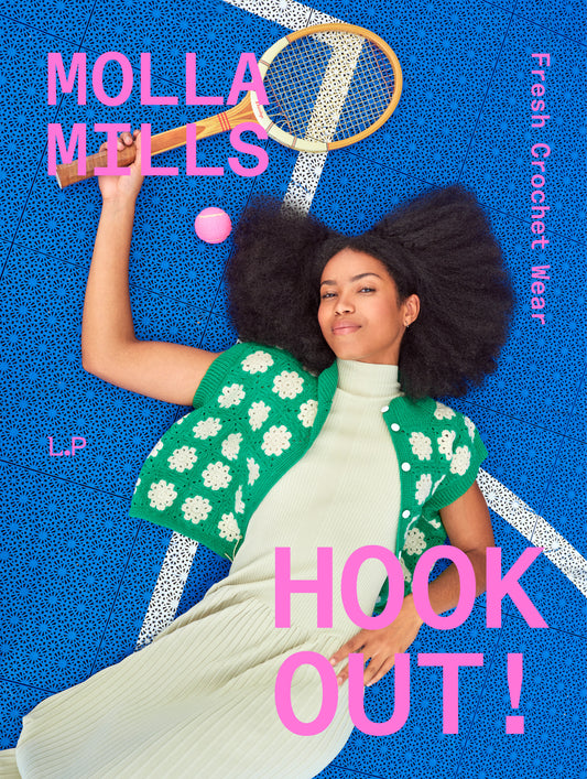 Hook Out!: Fresh Crochet Wear (Englisch) - Molla Mills/LAINE